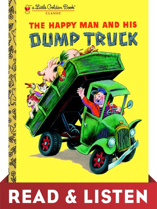 Title details for The Happy Man and His Dump Truck by Miryam - Wait list